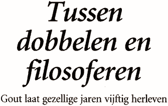 tussen dobbelen en filosoferen